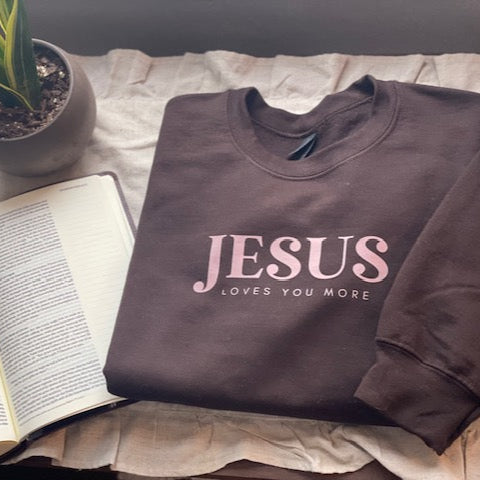 Jesus Loves You More Crewneck